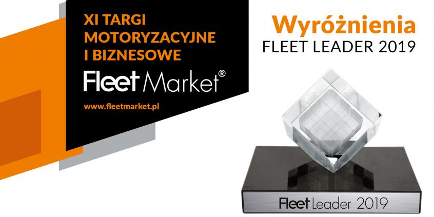 Redakcja magazynu Fleet przyznała wyróżnienia Fleet Leader 2019 