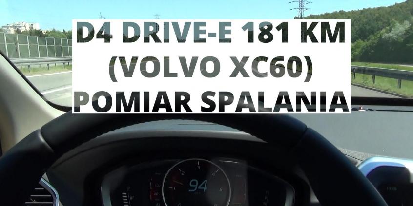 Volvo XC60 2.0 D4 Drive-E 181 KM - pomiar spalania