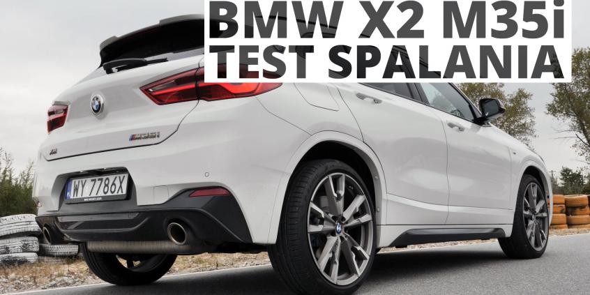 BMW X2 M35i 2.0 306 KM (AT) - pomiar zużycia paliwa