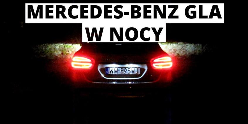 Mercedes-Benz GLA - ujęcia nocne