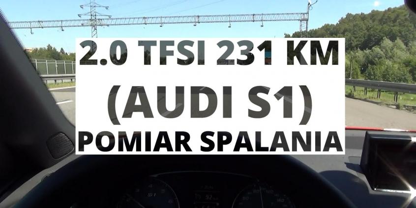 Audi S1 Sportback 2.0 TFSI 231 KM - pomiar spalania