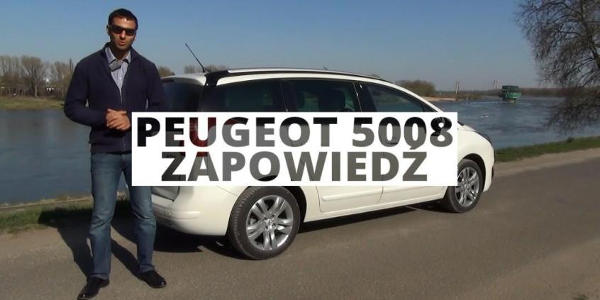 Peugeot 5008 - zapowiedź testu