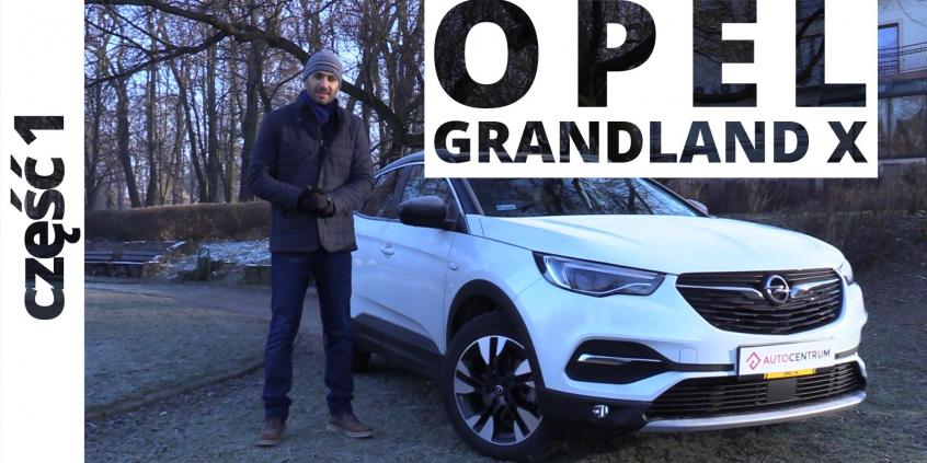 Opel Grandland X 1.2 Turbo 130 KM, 2018 - test AutoCentrum.pl