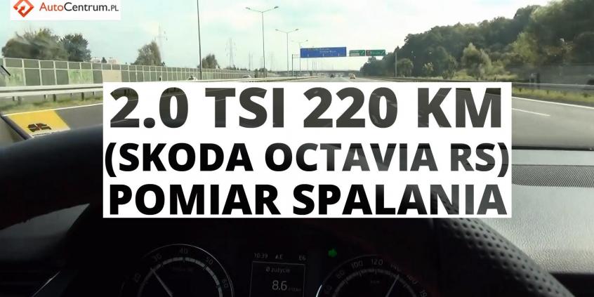 Skoda Octavia RS 2.0 TSI 220 KM - pomiar spalania